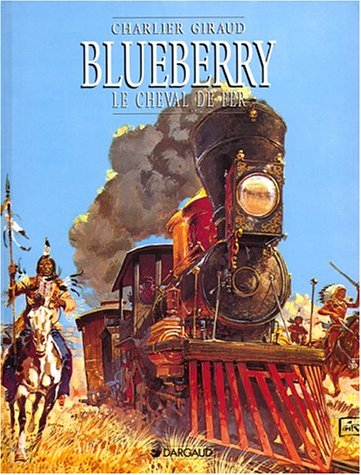 blueberry, tome 7 : le cheval de fer