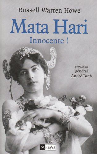 Mata Hari, innocente !