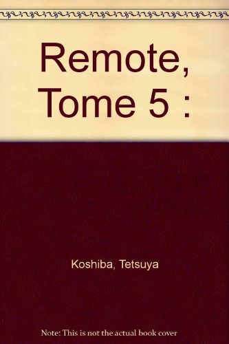 Remote. Vol. 5