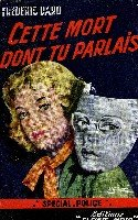 Cette mort dont tu parlais