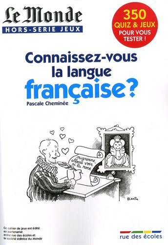 Connaissez-vous la langue française ?