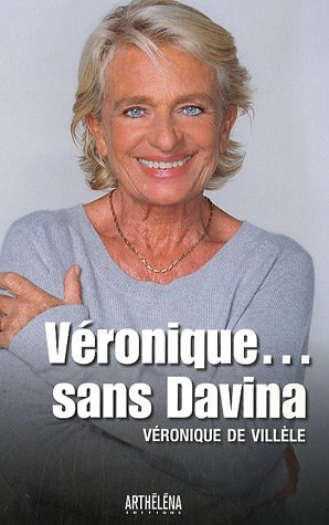 Véronique... sans Davina