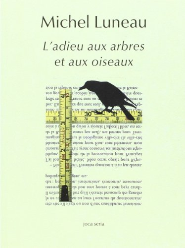L'adieu aux arbres et aux oiseaux