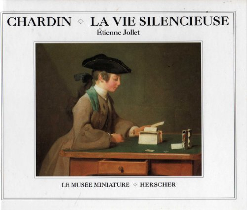 Chardin, la vie silencieuse