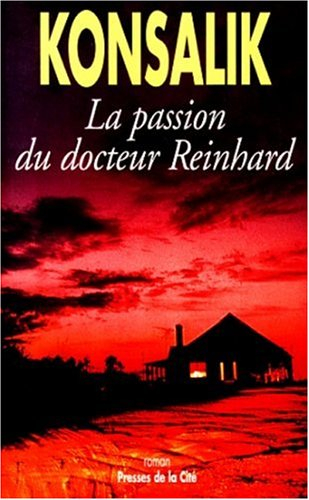 la passion du docteur reinhardt