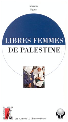 Libres femmes de Palestine