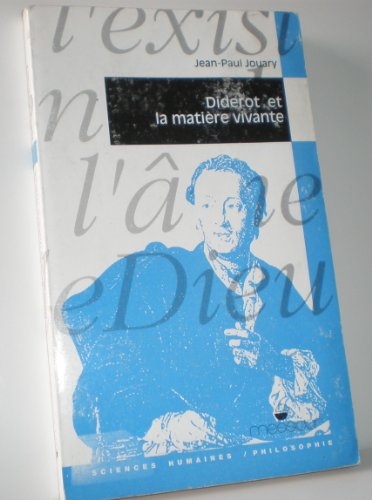 Diderot et la matière vivante
