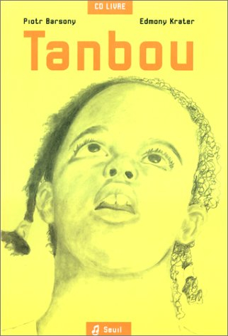 Tanbou : livre-disque