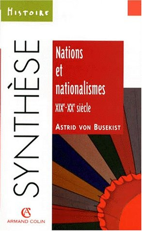 Nations et nationalismes aux XIXe et XXe siècles