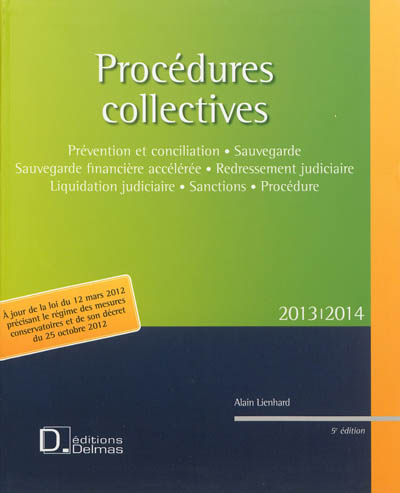 Procédures collectives 2013-2014 : prévention et conciliation, sauvegarde, sauvegarde financière acc