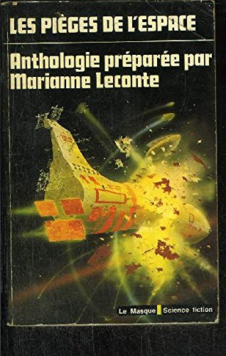 Les pièges de l'espace