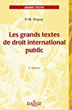 Grands textes de droit international public, 3e édition
