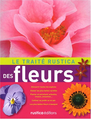 Le traité Rustica des fleurs