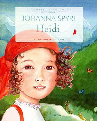 Heidi : une histoire pour les enfants et pour ceux qui les aiment