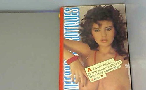 les confessions érotiques n,45 : a l'auto ecole je me suis ...