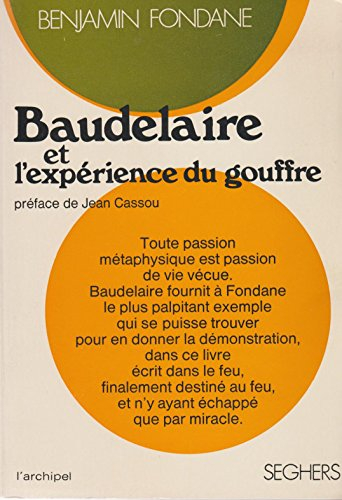 baudelaire et l'expérience du gouffre. préface de jean cassou.