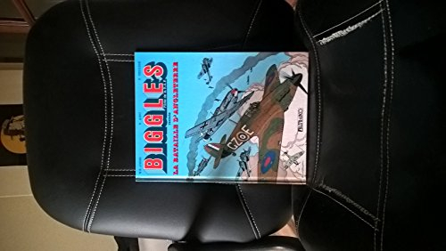 biggles, tome 4 : la bataille d'angleterre