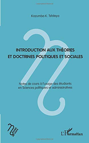 Introduction aux théories et doctrines politiques et sociales : notes de cours à l'usage des étudian