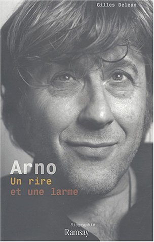 Arno, un rire et une larme