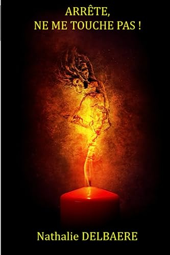 Arrête, ne me touche pas !