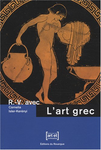 R.-V. avec l'art grec