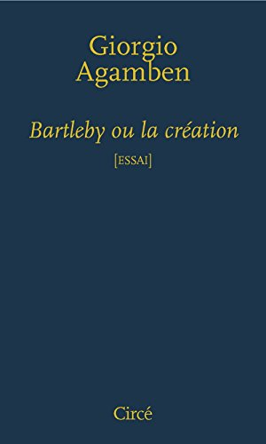Bartleby ou La création
