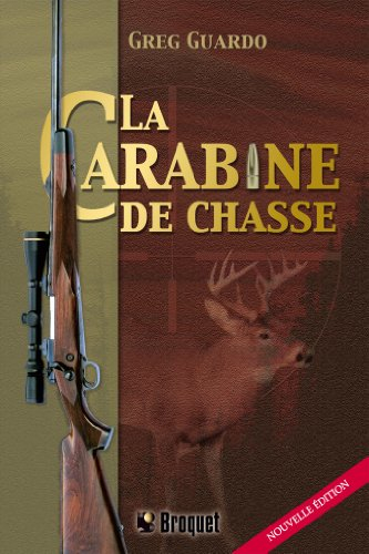 la carabine de chasse