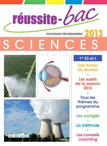 Sciences 1re ES, L : nouveaux programmes 2013