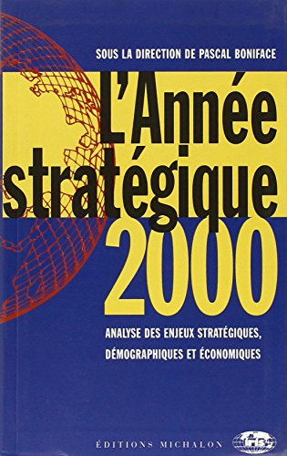 L'année stratégique 2000