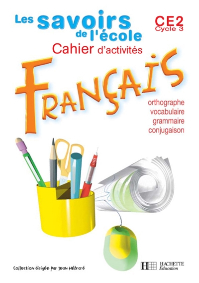 Français, CE2 : cahiers d'exercices : grammaire, orthographe, vocabulaire, conjugaison : nouveau pro