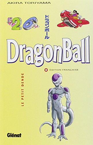 Dragon ball. Vol. 26. Le petit Dendé