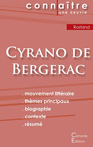 Fiche de lecture Cyrano de Bergerac de Edmond Rostand (Analyse littéraire de référence et résumé com