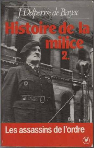 histoire de la milice, tome 2, 1918-1945