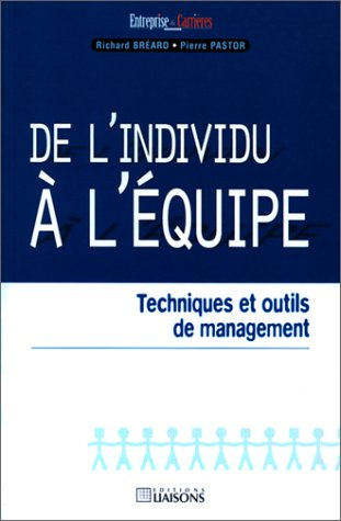 De l'individu à l'équipe