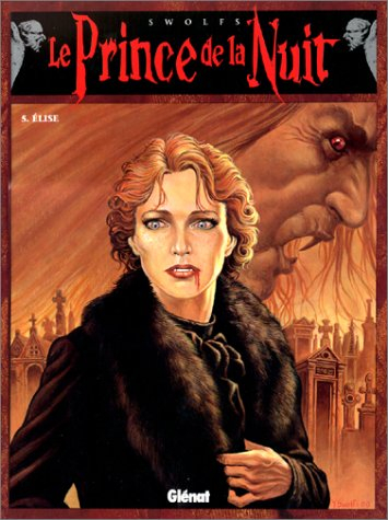 Le prince de la nuit. Vol. 5. Elise