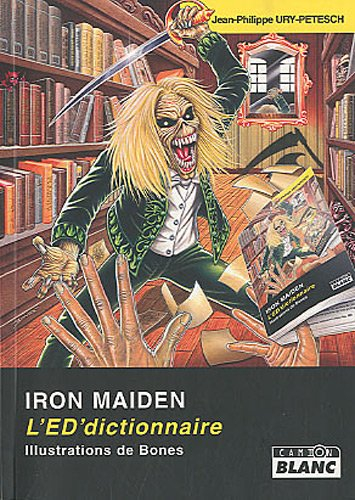 Iron Maiden : l'ED'dictionnaire. Maiden dans l'ordinateur