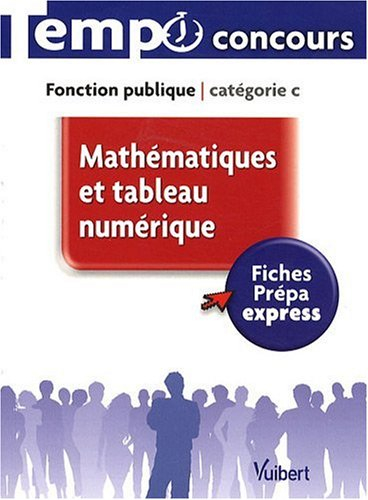 Mathématiques et tableau numérique : fonction publique catégorie C