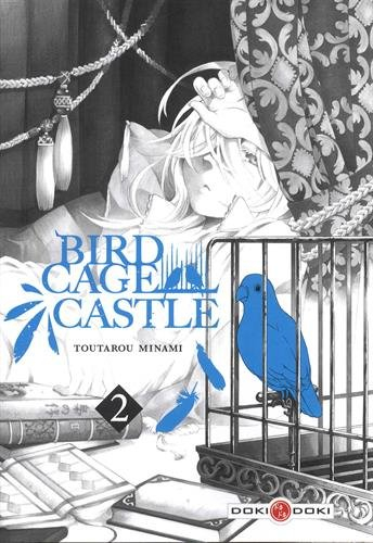 Birdcage castle. Vol. 2