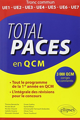Total PACES en 3.000 QCM : tout le programme de la 1ère année en QCM, l'intégrale des révisions pour