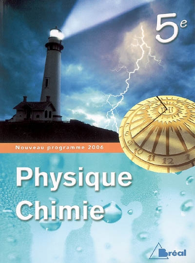 Physique chimie 5e : nouveau programme 2006
