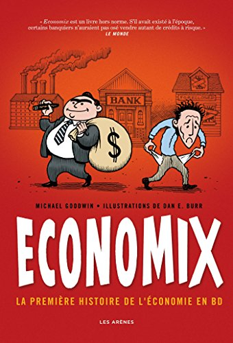 Economix : la première histoire de l'économie en BD