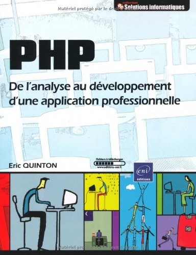 PHP : de l'analyse au développement d'une application professionnelle