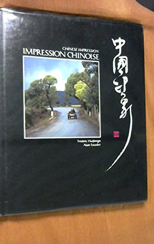 impression chinoise ,: chinese impression , chung-kuo yin hsiang