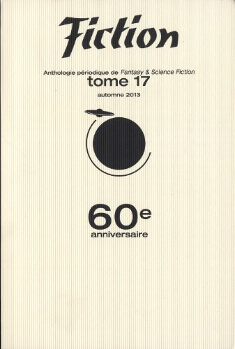 Fiction, n° 17. 60e anniversaire
