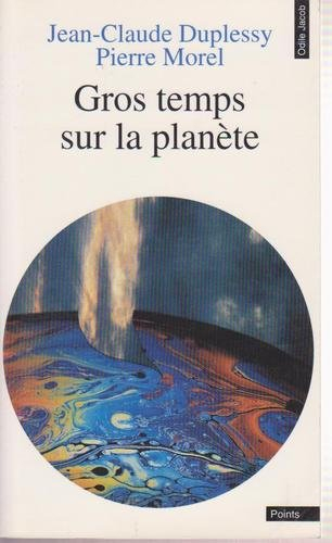 Gros temps sur la planète