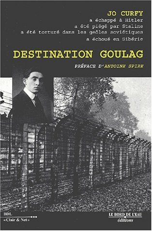 Destination Goulag. Retour sur récit