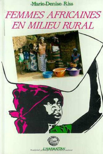 Femmes africaines en milieu rural : les Sénégalaises du Sine Saloum