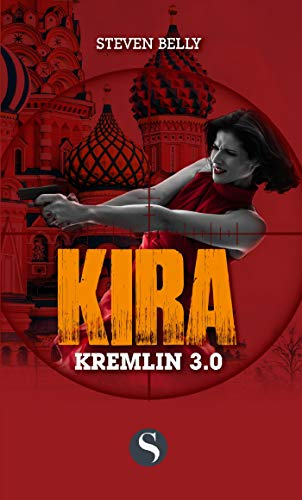 Kira. Kremlin 3.0
