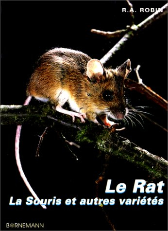 Le rat, la souris et autres variétés