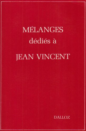 Mélanges dédiés à Jean Vincent